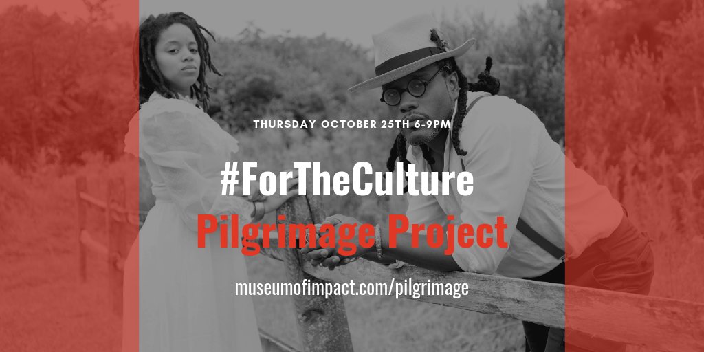 Tomorrow NIGHT! Don't forget to get your FREE tickets museumofimpact.org/pilgrimage #ForTheCulture #PilgrimageProject #ThingstodoinDC
