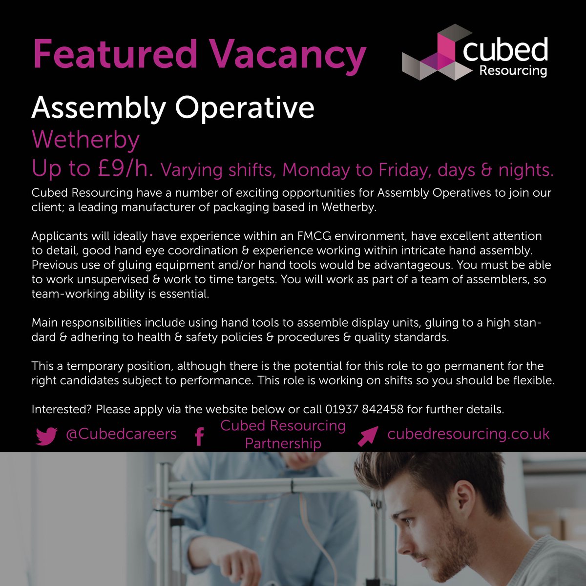Cubedcareers's tweet photo. Assembly Operative - Wetherby. Up to £9/h working on various shifts.
To apply: visit https://t.co/k7fiUtb2Eb or call the Cubed Resourcing team on 01274 599354 for more information &amp; to register your interest.

#VirtualJobFair #YorkshireJobs #NorthYorkshireJobs #Jobs https://t.co/utVj3LYfcj