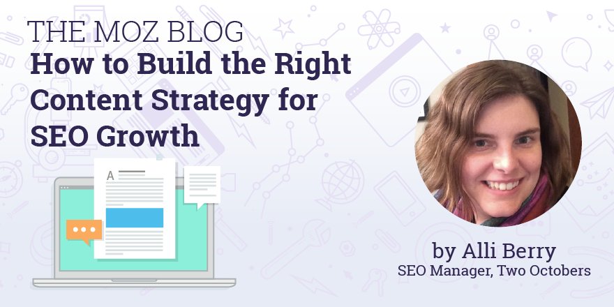 Building an Audience (vs Keyword)-Driven Content Strategy for SEO Growth buff.ly/2A1s8gz