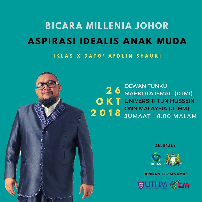 institutdatoonn's tweet photo. 2 hari lagi! 

Bicara Millenia Johor kali ini menampilkan Dato' Afdlin Shauki dalam perkongsian khas bersama anak-anak muda di Universiti Tun Hussein Onn Malaysia (UTHM). https://t.co/fu63SDLVgp