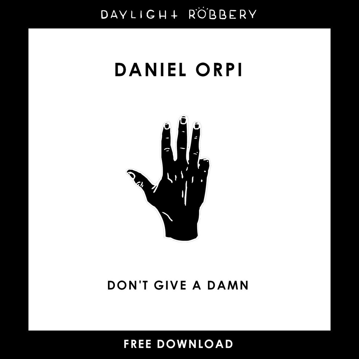 DaylightRobRecs's tweet image. .@danielorpimusic (ex Kokks &amp;amp; Lein) returns to DRR family, this time delivering his solo &apos;Don&apos;t Give A Damn&apos; track.  

FREE DOWNLOAD: bit.ly/DRRDanielOrpi 

#DaylightRobberyRecords