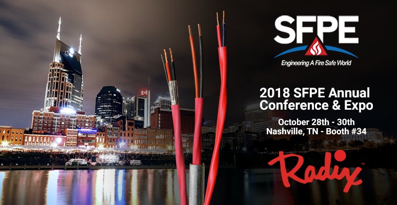RadixWire's tweet photo. Join Representatives from Radix Wire next week at the 2018 SFPE Annual Conference &amp; Expo. To learn more about this event and our DuraLife 2-hour fire resistive cables, click here: https://t.co/GauVEeEs00 #SFPE2018 #FireSafety https://t.co/n2HIjrRWqM