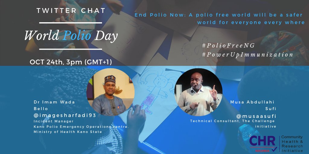 CHRNaija's tweet photo. Super excited to have @musaasufi and @imagesharfadi93 on board for our #WorldPolioDay Twitter Chat. Everyone is welcome to join the conversation starting in a few minutes or follow @CHRNaija & #PolioFreeNg to peek, learn and express your opinions. #PowerUpImmunization #EndPolio https://t.co/E2bxC5ydVl