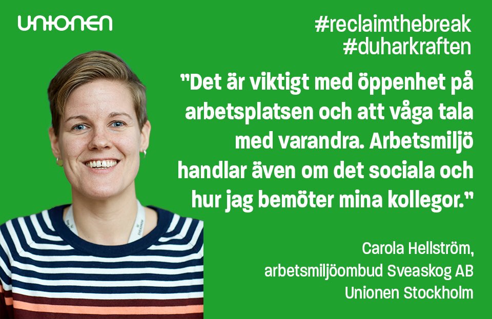 Vi fortsätter att hylla arbetsmiljöombuden lite extra mycket idag. Heja Carola Hellström och alla arbetsmiljöombud. Öppenhet är en kärnfråga för den sociala arbetsmiljön säger Carlola #reclaimthebreak #duharkraften