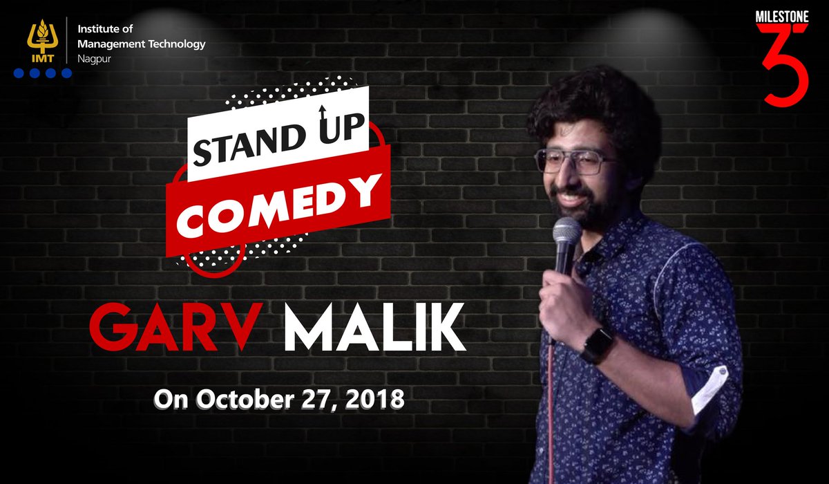 Acting upon the saying, '#Laughter is the best medicine', <a href="/Milestone35/">Milestone35</a> hosts Garv Malik to make you forget all your stress and immerse you into tears of laughter! #culturalfest #comedy #IMT #Nagpur #Bschool #MBA