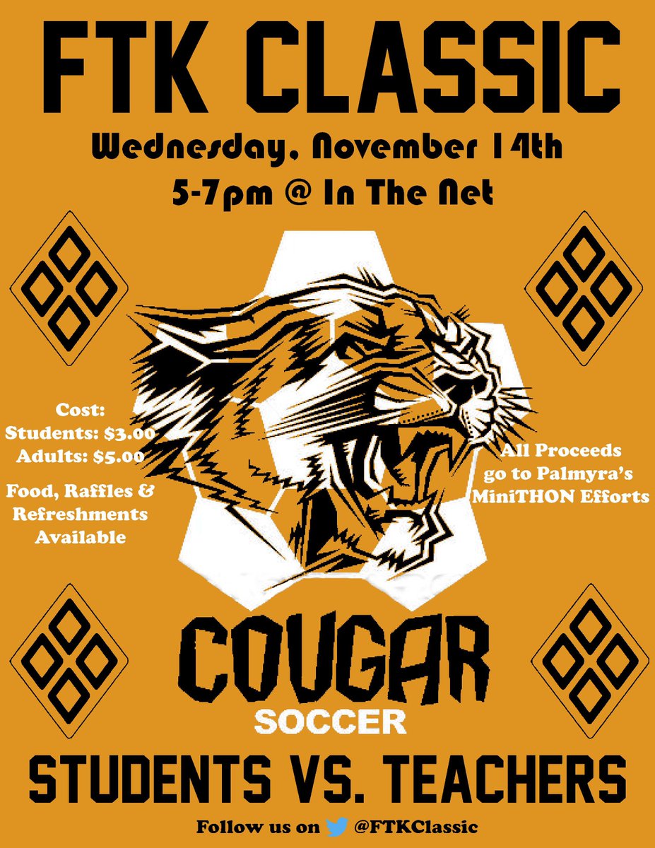 FtkClassic's tweet photo. Here it is.  The OFFICIAL FTK Classic flyer for 2018!  Coming to a school near you (High School only) in the very near future.  Lets make this the best attended FTK Classic to date and raise money for those in need. @palmyrasoccer @PalmyraGirlsSoc @phs_section @PalmyraAreaHS #FTK https://t.co/ZV8wNxo59A