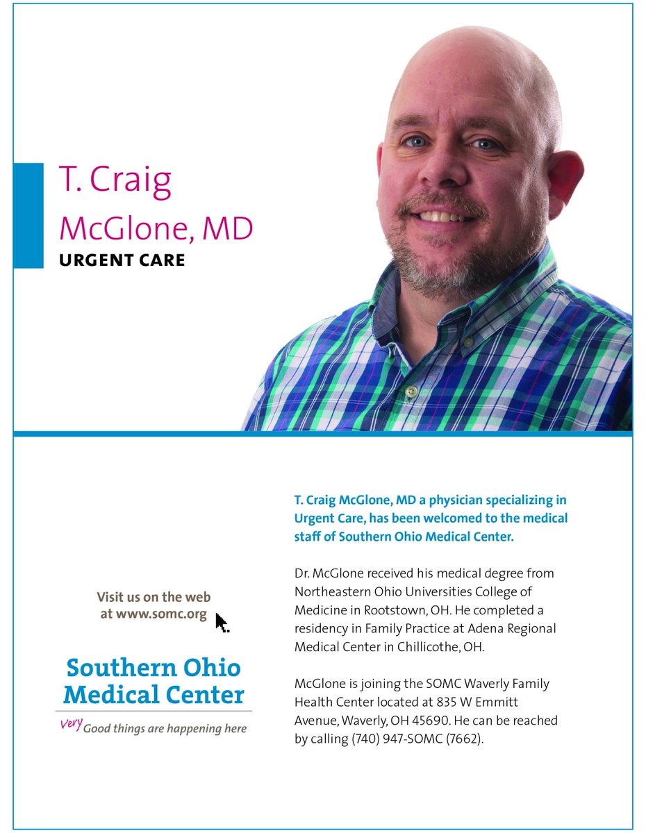 We're very excited to announce that Dr. T. Craig McGlone will be seeing patients at the SOMC Waverly Family Health Center.
