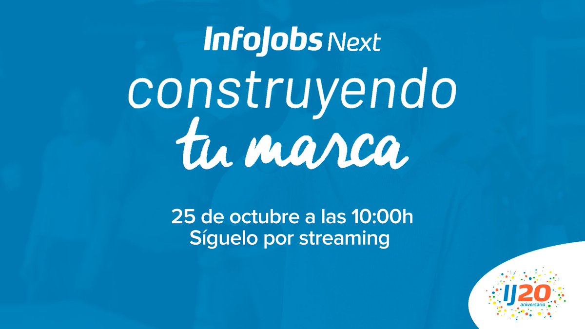 InfoJobs's tweet photo. Sigue el evento #InfoJobsNext "Construye tu marca" donde explicamos cómo mejorar la reputación de tu empresa👍

Ponentes:
@evacolladoduran
@ChristianG_7
@AndyStalman
@Yoriento
@StackOverflow

🗓️ Jueves 25 de octubre a las 10h
Síguelo por streaming 👇
https://t.co/abGSKJgeXu https://t.co/3Sm3Dj89DK