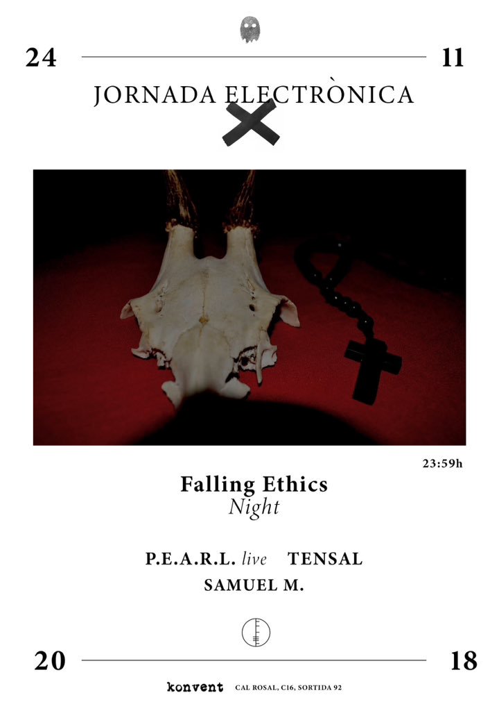 LaComunidadGiro's tweet photo. 24.11.18 X Jornada Electrònica at Konvent. Falling Ethics Night: P.E.A.R.L live + Tensal + Samuel M. https://t.co/m1fTTJR8fv
