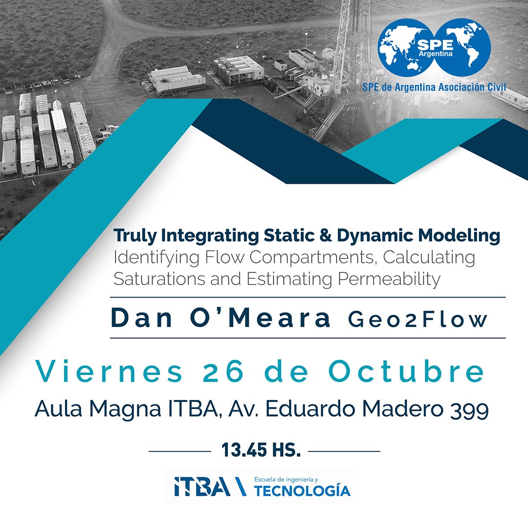 ¿Te gustaría presenciar la charla del Dr. Dan O’Meara sobre la herramienta de modelado Geo2Flow?
Confirmá tu asistencia en: spe.org.ar/truly-integrat…
Organiza SPE junto al Depto de Petróleo. ¡Charla en idioma inglés!