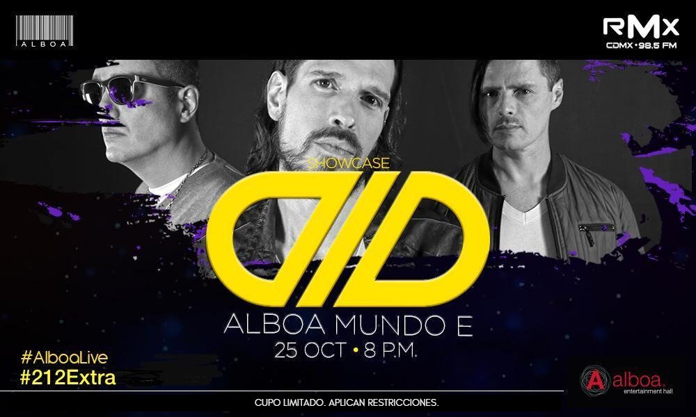 RMXradio's tweet photo. 🎵 @dldmexico presente en nuestro #212Extra este 25 de octubre en @AlboaMX Mundo E https://t.co/NucrzVtGGS
