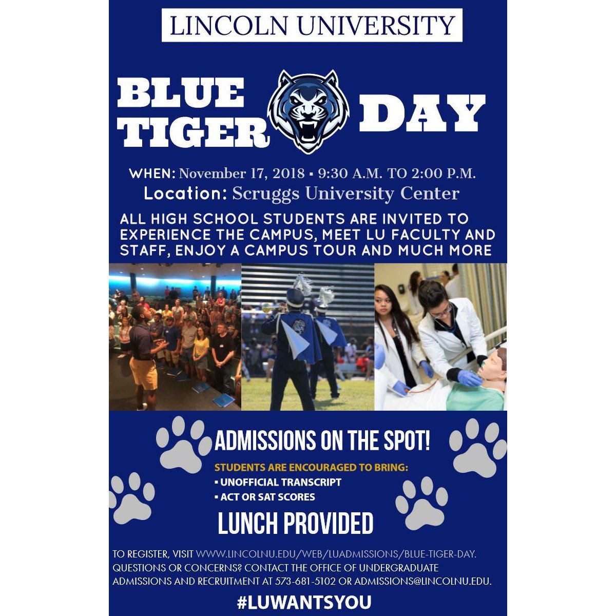 lumo_admissions's tweet photo. Have you visited LU yet? Sign-up for one of our largest and most in-depth visit days, Blue Tiger Day on Saturday, November 17, 2018, to find out if LU is right for you!
Register ==> https://t.co/PuICtkW6M4.
#EarnYourStripes #ExperienceLU #BlueTigerDay2018 #ThisIsLincolnU https://t.co/OqRynVPtAg