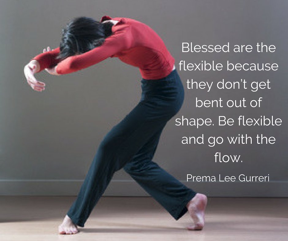 PremaLeeGurreri's tweet photo. "Blessed are the flexible because they don’t get bent out of shape. Be flexible and go with the flow."
#bewhoyouare #chartyourpath #consciousness #dowhatyoulove #premalee
#premaleegurreri https://t.co/tFMOKKdCJQ
