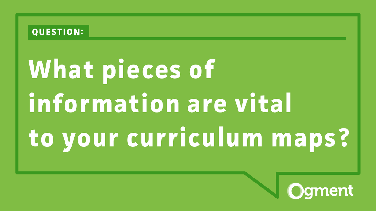 GetOgment's tweet photo. Question of the Week: What pieces of information are vital to your curriculum maps? #curriculummapping #jointheconversation #edtech #curriculum #curriculumplanning https://t.co/Wc38bpO2Za
