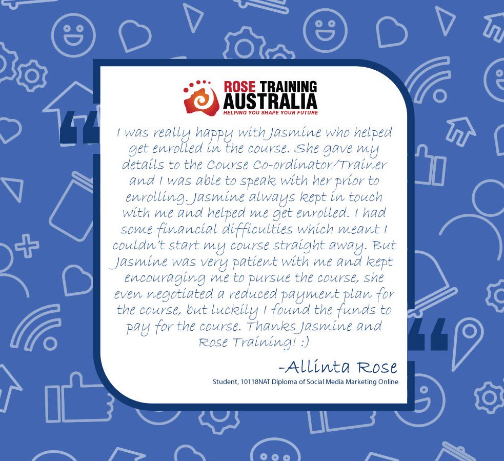 rosetraining's tweet image. Our Course Advisers don't just advise, they listen!
Thank you Allinta for sending through your experience with Rose Training Australia.
#welovefeedbacks #rosetraining #socialmediacourse #feedbacktime