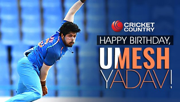 Happy Birthday to u our Indian Cricket Fast Bowler Umesh Yadav 