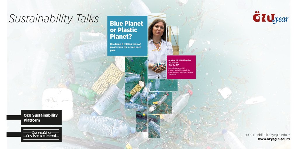'Sürdürülebilirlik Konuşmaları' kapsamında bugün Deniz Temiz TÜRMEPA Derneği Çevre ve Sürdürülebilirlik Koordinatörü Şeyda Dağdeviren Hill’i konuk ediyoruz. #ÖzU10thyear
bit.ly/2EK20Ku