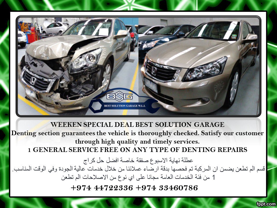 bestsolutionga1's tweet image. WEEKEND SPECIAL DEAL BEST SOLUTION GARAGE 1 GENERAL SERVICE FREE ON ANY TYPE OF DENTING REPAIRS The Deal Valid From Thursday to Sunday  عطلة نهاية الاسبوع صفقة خاصة افضل حل كراج 1 خدمة عامة مجانا على اي نوع من تطعن اصلاح الصفقة صالحة من الخميس الى الاحد