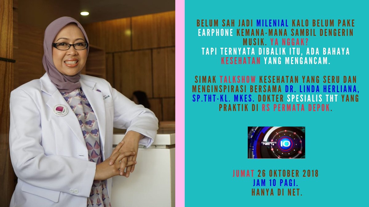 OfficialNETNews's tweet image. Simak talkshow kesehatan yang seru dan menginspirasi bersama dr. Linda Herliana, Sp.THT-KL. MKes. Hanya di NET10. Jumat, 26 Oktober 2018 Jam 10 pagi. Jangan sampai lewat yah!

#net10
#netnews 
#netmediatama
#talkshow