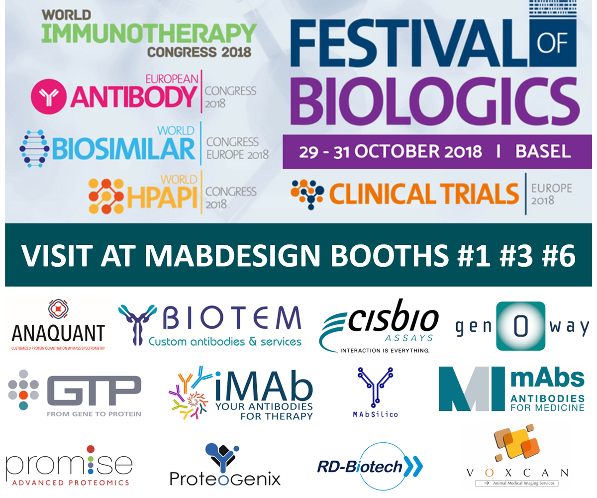 MabDesign_fr's tweet photo. Meet @AnaquantCRO @BIOTEM_Antibody@CisbioBioassays @genOway_SA @GTPTechnology #iMAb @MAbSilico #MimAbs #PromiseAdvancedProteomics @ProteoG #RD_BIOTECH and @voxcan at MabDesign booths 1, 3, 6 during the #Festival of #Biologics, Oct. 29-31, 2018 in Basel. #immunotherapy #mAbs https://t.co/JJZmn4F3S4