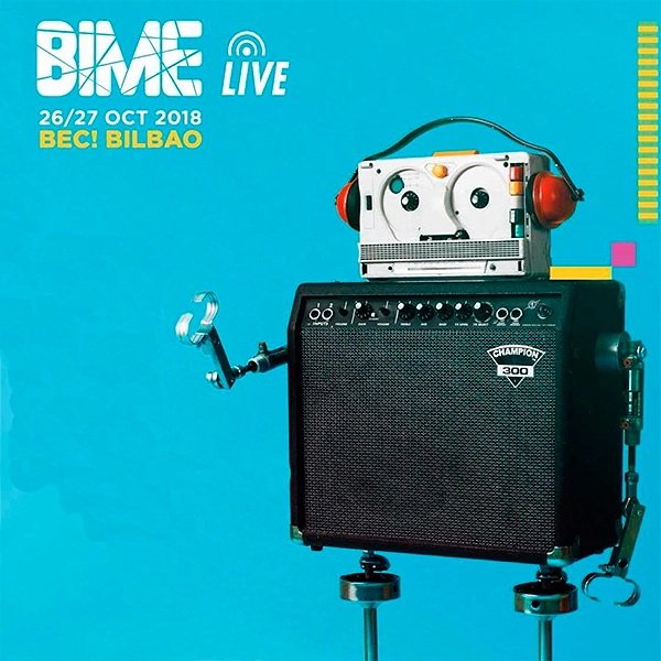 PuertadeBilbao's tweet photo. Mañana comienza el #BIME2018. Su vertiente #Live, tiene su máximo exponente en los conciertos que se celebrarán durante todo el fin de semana en el #BEC. Toda la información, aquí 🎶👇
https://t.co/113NmALDzR https://t.co/LHe1S1ZYMP
