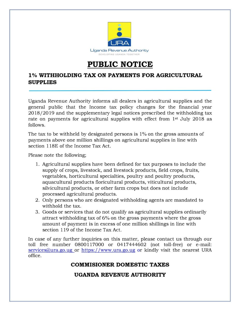URAuganda's tweet photo. #PublicNoticeAlert
1% WITHHOLDING TAX ON PAYMENTS FOR AGRICULTURAL SUPPLIES
@hmsaka3
@irumanyika https://t.co/Ugd3VkvqKZ