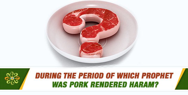 QuestionsIslam's tweet image. During the period of which Prophet was pork rendered haram?

👉 questionsonislam.com/node/311740