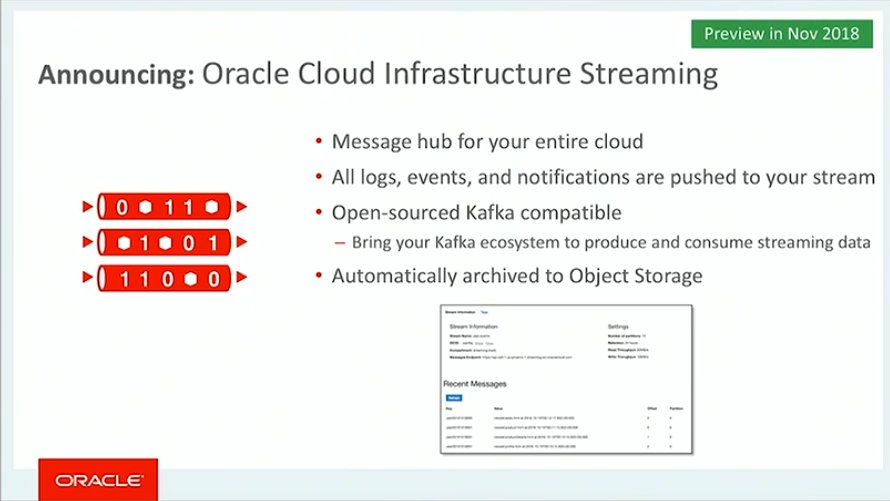 Oracle announces an eventing service on Oracle Cloud Infrastructure based on the CNCF CloudEvents standard. (cloudevents.io)  Additionally a Streaming service to ingest and process events in near real time - to handle also all fine grained IaaS and PaaS events #oow18