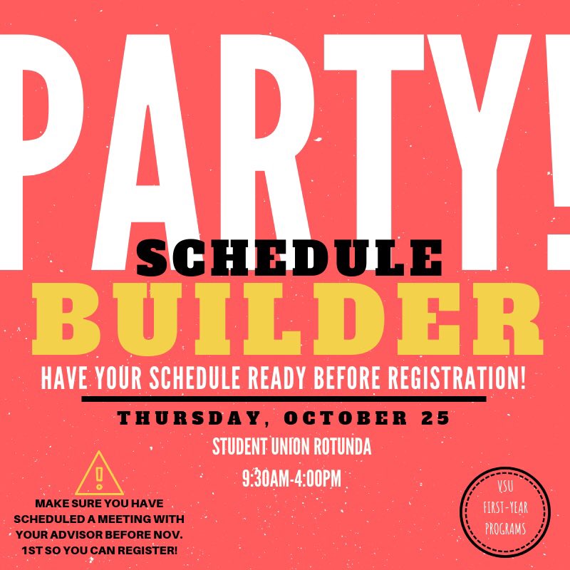 ✨Hey VState22! Head over to the Student Union Rotunda to get some help building your schedule for next semester!!!🔥✨ #VState22