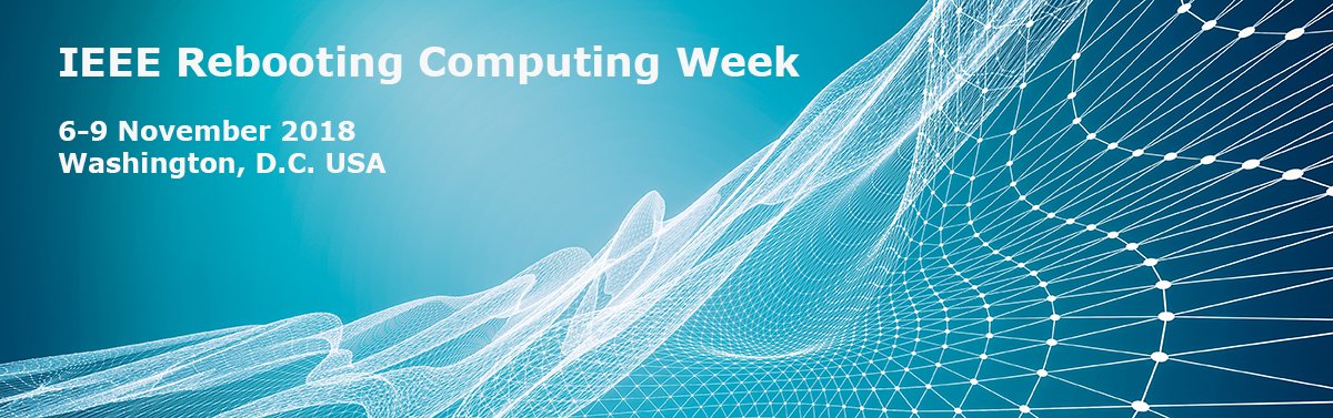 IEEEUSA's tweet image. Have you signed up for IEEE #RebootingComputing Week 2018? It's coming up 6-9 November in Tysons, VA. Help shape the future of computing with representatives from Google, HP, Intel, AMD, DWave, IBM and more: rebootingcomputing.ieee.org/rebooting-comp…