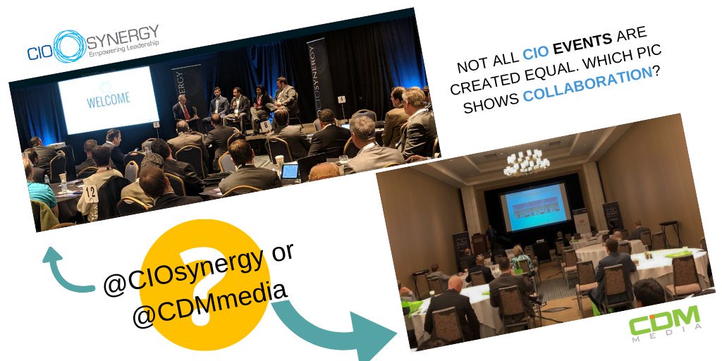 #CIO who provides better collaboration, <a href="/CDMmedia/">CDM Media</a> or <a href="/CIOsynergy/">CIOsynergy Events</a>? Journey to the office of the CIO starts at <a href="/CIOsynergy/">CIOsynergy Events</a> #ITStartsHere