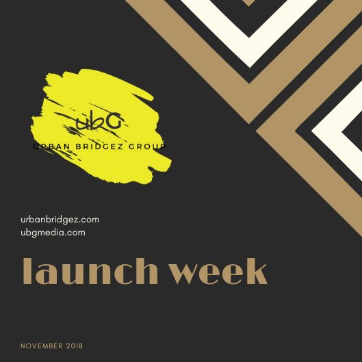 UBGmedia's tweet photo. November 2018 #UBGlaunchweek #UBGmedia #urbanbridgez https://t.co/2sMsszyHWt