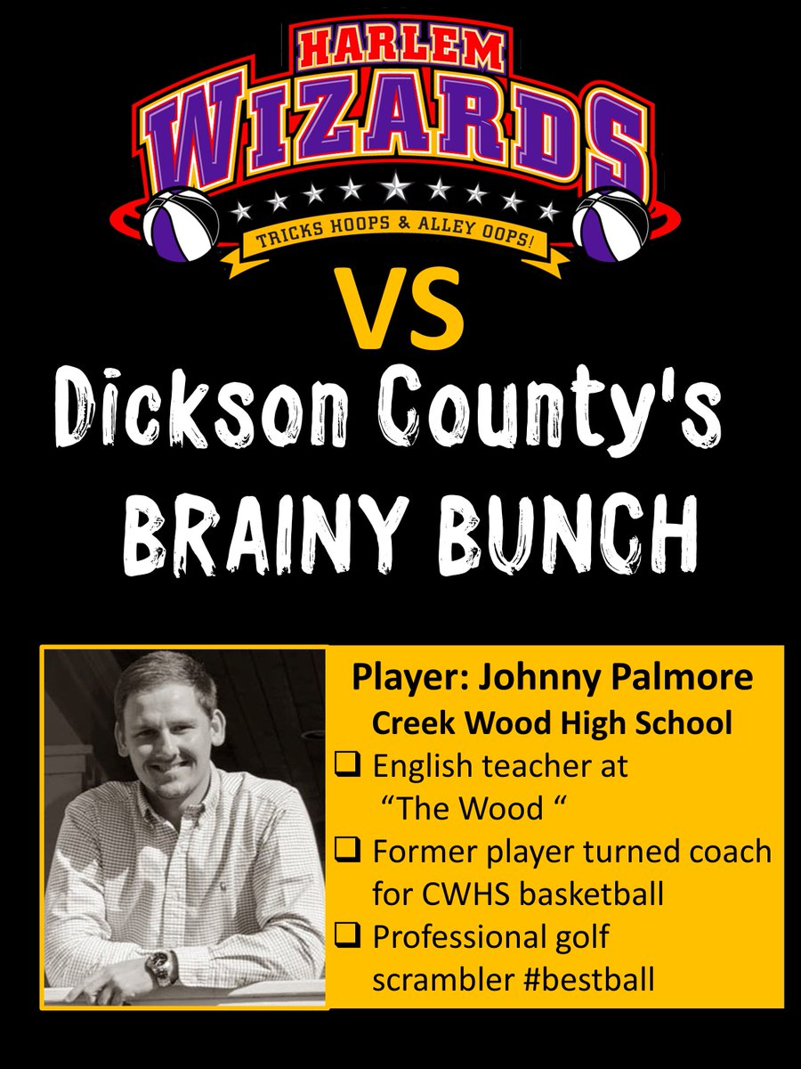 Now introducing Dickson County's home team, the Brainy Bunch playing against the Harlem Wizards on Thursday, October 25th, at DCHS, beginning at 7pm.

Players: Johnny Palmore

Come by the Chamber today to get your tickets or meet us at the door tonight at DCHS! <a href="/jpalmore1102/">Jonny Palmore</a>