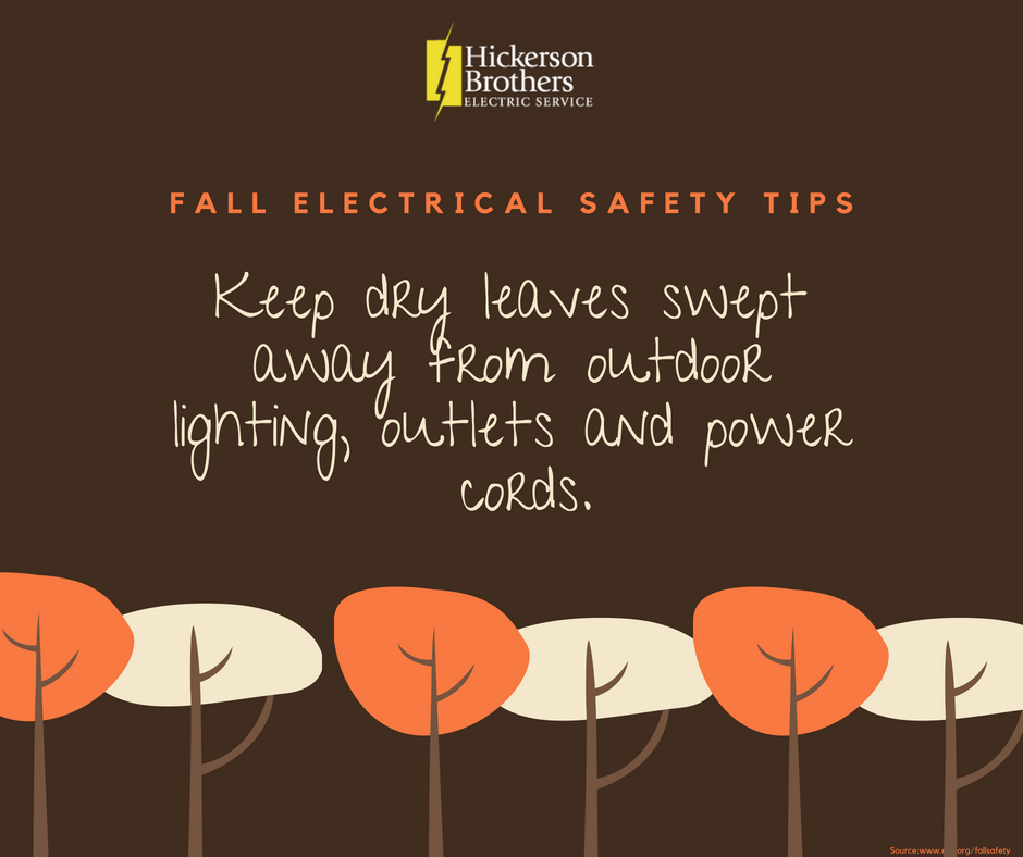 HickersonBros's tweet photo. Check out this Fall electrical Safety Tip! https://t.co/gOprAxVVHm