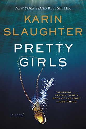 Sisters. Strangers. Survivors... Pretty Girls by Karin Slaughter #Thriller #BookReview <a href="/SlaughterKarin/">Karin Slaughter</a> goo.gl/GmQP59 via <a href="/JacqBiggar/">Jacquie Biggar-USA Today bestselling author💞💞💞</a>