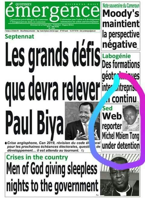 #Cameroun|#Presse en Danger
Disparition forcée du Journaliste et Défenseur des Droits Humains, @Michel_Biem_Tong le 23/10/2018 pour ses opinions % #criseanglophone LE QUOTIDIEN ÉMERGENCE ANNONCE LE WEB REPORTER EN DÉTENTION AU SED
#FreeMichelBiemTongNow
#FreeIndependantJournalism