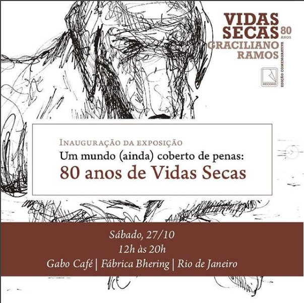 editorarecord's tweet photo. Inauguração da exposição em homenagem aos 80 anos de Vidas secas, neste sábado (27) a partir de 12h, na #FabricaBhering. Às 15h tem bate-papo com @MarcelinoFreire, Ricardo Ramos Filho e Rodrigo Jorge R. Neves
#ClássicosRecord #GracilianoRamos #VidasSecas80 #ErreJota #programao https://t.co/jfuPW7RN8d