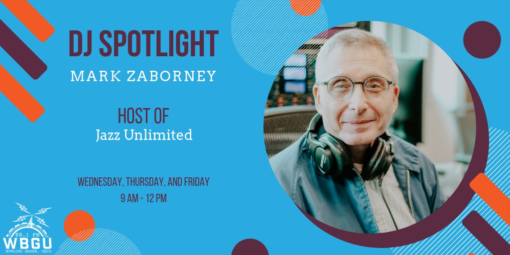 wbgufm's tweet image. This week we're shining the spotlight on Mark Zaborney!  His show Jazz Unlimited is every Wednesday, Thursday, and Friday from 9 AM to 12 PM so be sure to tune in and check it out! 🎺🎷