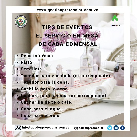 iesptsa's tweet photo. #Gestionprotocolar #IESPTSA #UCV #Tips de #Eventos El #servicio en #mesa #Cena informal. #eventos #ceremonial #etiqueta #social #turismo #protocolo #produccion #someliers #degustacion #cristaleria #cubierteria #puestademesa #estaciones #banquetes https://t.co/OgISHAjUv0