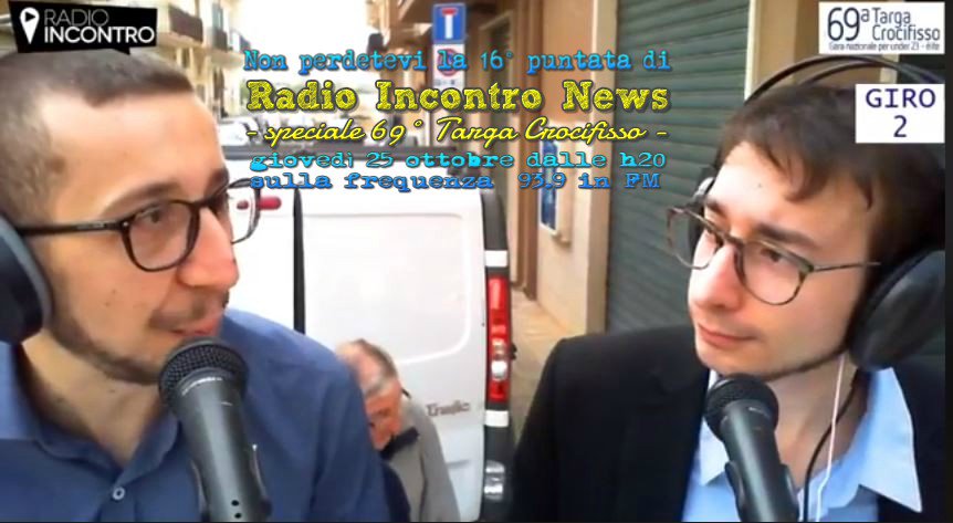 ri93900's tweet photo. Collegatevi dalle 20:00 su Radio Incontro (93.9 in Fm  o su TuneIn) per la 16° puntata di #RadioIncontroNews: tanti i contributi per lo speciale della 69° Targa Crocifisso, con una sorpresa! E poi rassegna ricca di notizie di attualità, politica, sport locale e tanto altro ... https://t.co/eJHAXiHWUm