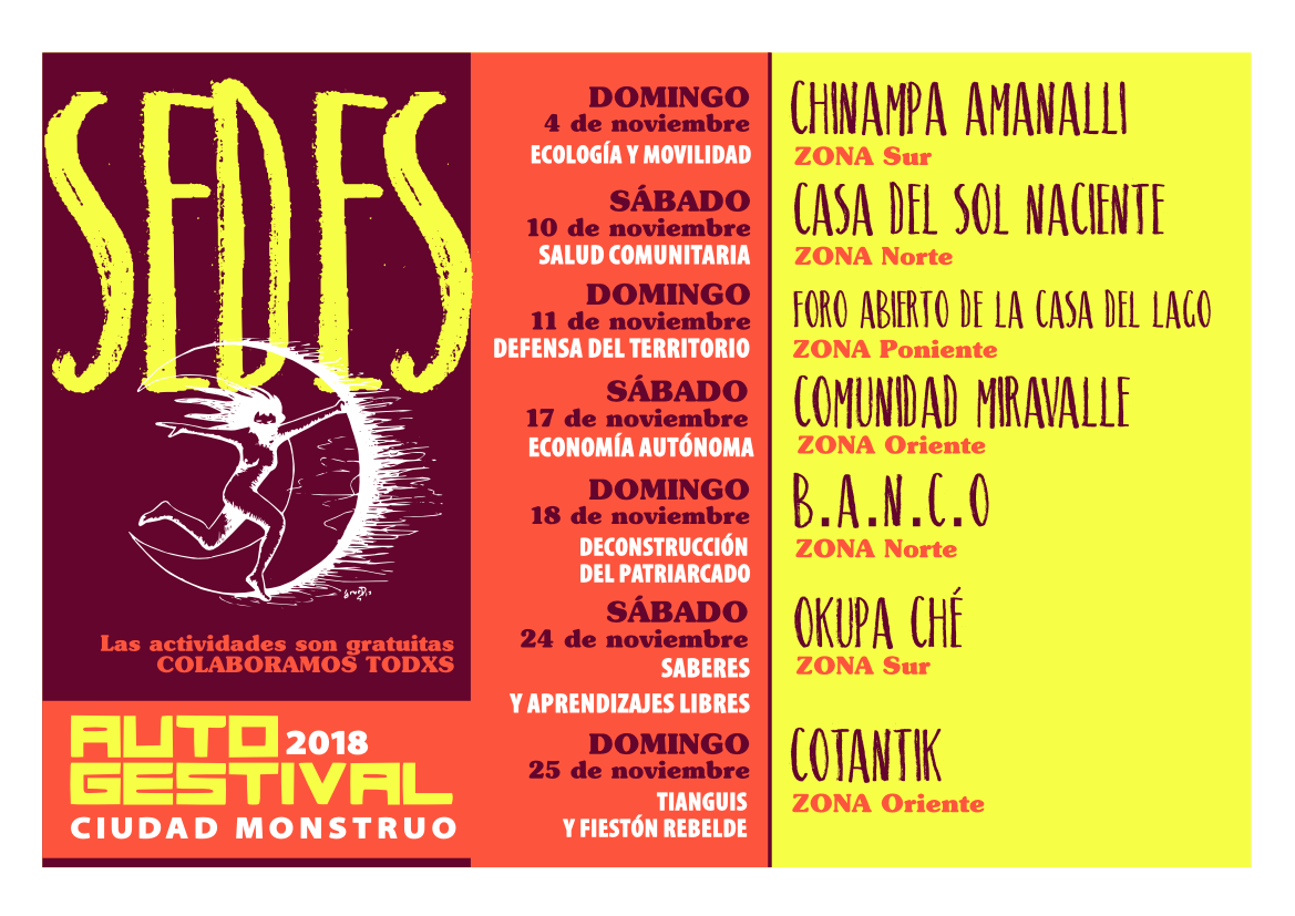 autogestival's tweet photo. Autogestival 2018 
4 direcciones: Sur, Poniente, Oriente y Poniente
del 4 al 25 de noviembre 2018
6 temáticas - 1 fiestón rebelde + tianguis de prosumidorxs partícipes de esfuerzos comunitarios afines. https://t.co/AayZwMdMsM