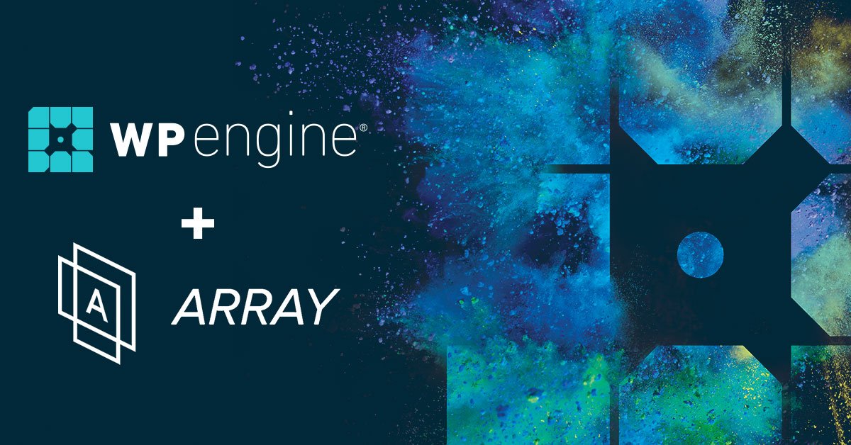 ArrayHQ's tweet image. Major announcement: @ArrayHQ’s themes and @AtomicBlocks are joining the @WPEngine family! Read more about their purchase of our product suite and what this means for the future of Array: wpeng.in/4933b3/