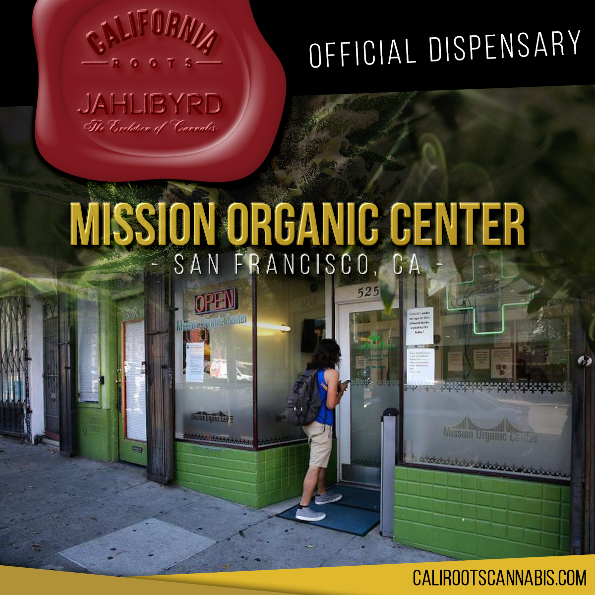 CaliRootsCanna's tweet photo. California Roots Cannabis now available at the Mission Organic Center in San Francisco! #CaliRootsCannabis #Jahlibyrd https://t.co/cNWV5lQsWT