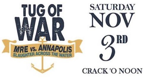 Grab yourself a roll or two at our tent on the Eastport side of The 21st Annual MRE Tug of War event next Saturday!
