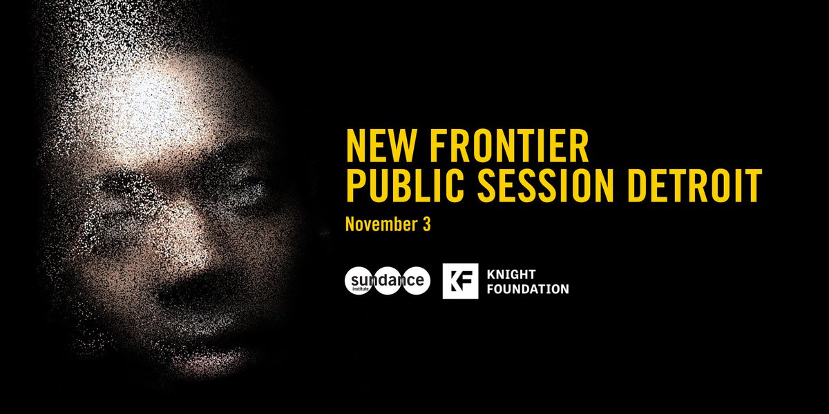 #Detroit Creative Technologists &amp; Artists: Join us 11/3 when #NewFrontier storytellers present on how they are hacking dynamically-evolving communication architecture to create stories and contribute to the design of our future. FREE with RSVP: bit.ly/nfps-det #AR #VR