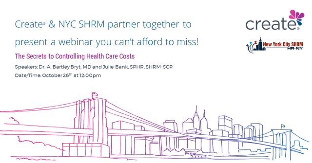 🌐 The Webinar YOU &amp; YOUR org. can’t afford to miss‼️
🌟FRI OCT 26 at 12 PM🌟
NYCSHRM and @mycreatehealth will be hosting a webinar on controlling #healthcare costs. 
💥Register NOW: nycshrm.org/events/EventDe…