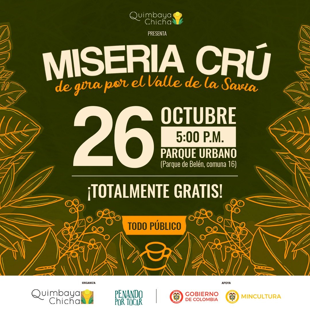 Miseriacru's tweet photo. 🔊 Familia, mañana estaremos tocando en el parque de Belén en el marco de nuestra gira por el Valle de la savia, todos a caer. ⚡
_________________________

Organiza: @quimbayachicha @penandoportocar

Apoya: @mincultura #monsefilms
#miseriacru #festival #musica #valledeaburra https://t.co/V0zYsVtPvr