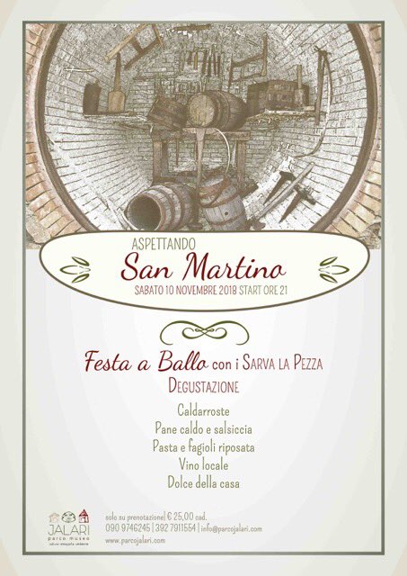 ParcoJalari1's tweet photo. “Pi San Martinu ogni mustu diventa vinu”
Festeggia #SanMartino al Parco Museo Jalari 🎶🍴

🍷 Sabato 10 novembre Festa a ballo con i Sarva la Pezza 
🍷 Domenica 11 novembre Pranzo di San Martino

Per info e preno
Contrada Maloto – Barcellona P.G. (ME)
090 9746245 | 392 7911554 https://t.co/9fCeFYXJ9Z