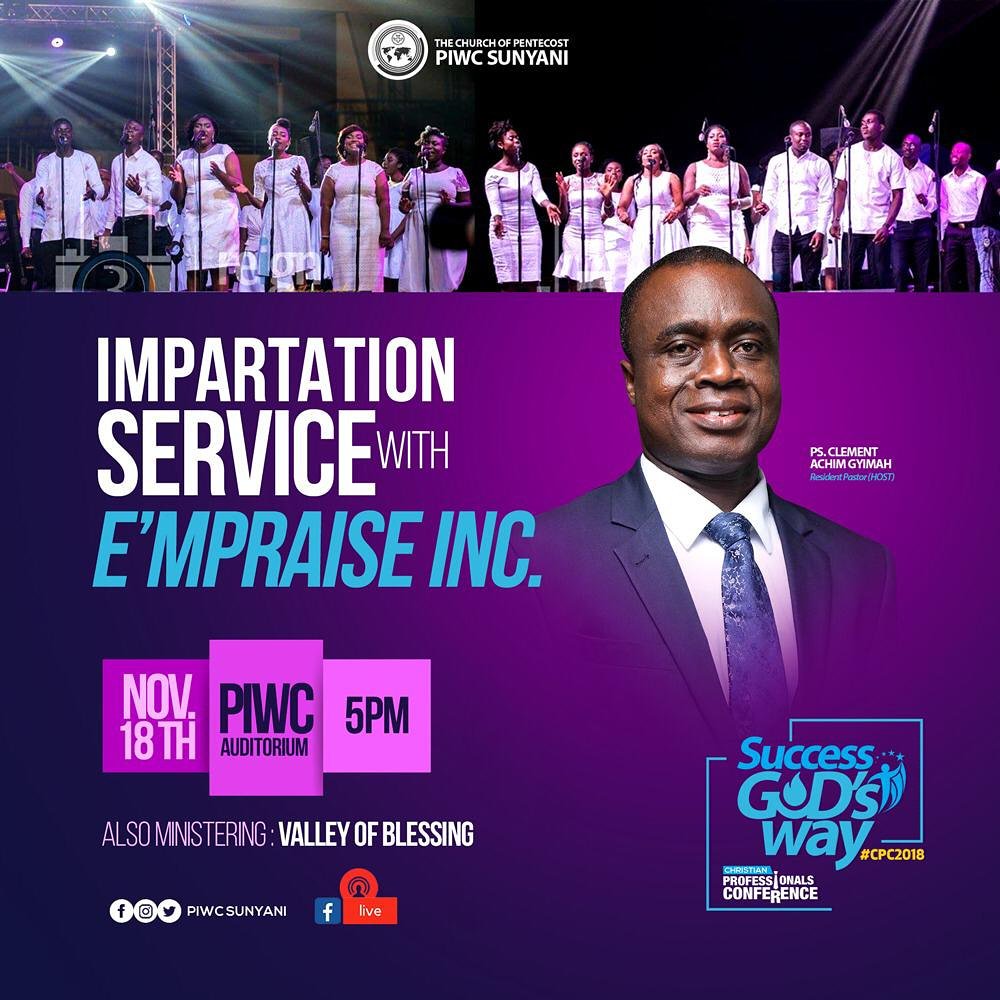 TweneboahL's tweet photo. There shall be Impartation Service with E’mpraise on Sunday 18th NovemberClimax of the #CPC @5pm, PIWCSUNYANI
#ImpartationService
#EmpraiseInc
#CPC2018
#SuccessGodsWay
#PIWC https://t.co/C6hMSD0hSY