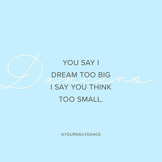 YourDailyDance's tweet photo. Don’t compromise your dreams to fit someone else’s limited expectations of you.  Dream big!  #dancers #ballet #pointe #dreambig #dancegoals #dancequotes https://t.co/0fEUf9YQDV